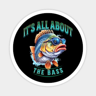 All About The Bass Magnet